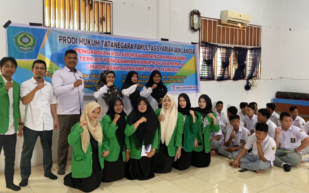 Fakultas Syariah Prodi HTN IAIN Langsa Melakukan Pengabdian dan Sosialisasi Pencegahan Korupsi Di Usia Remaja