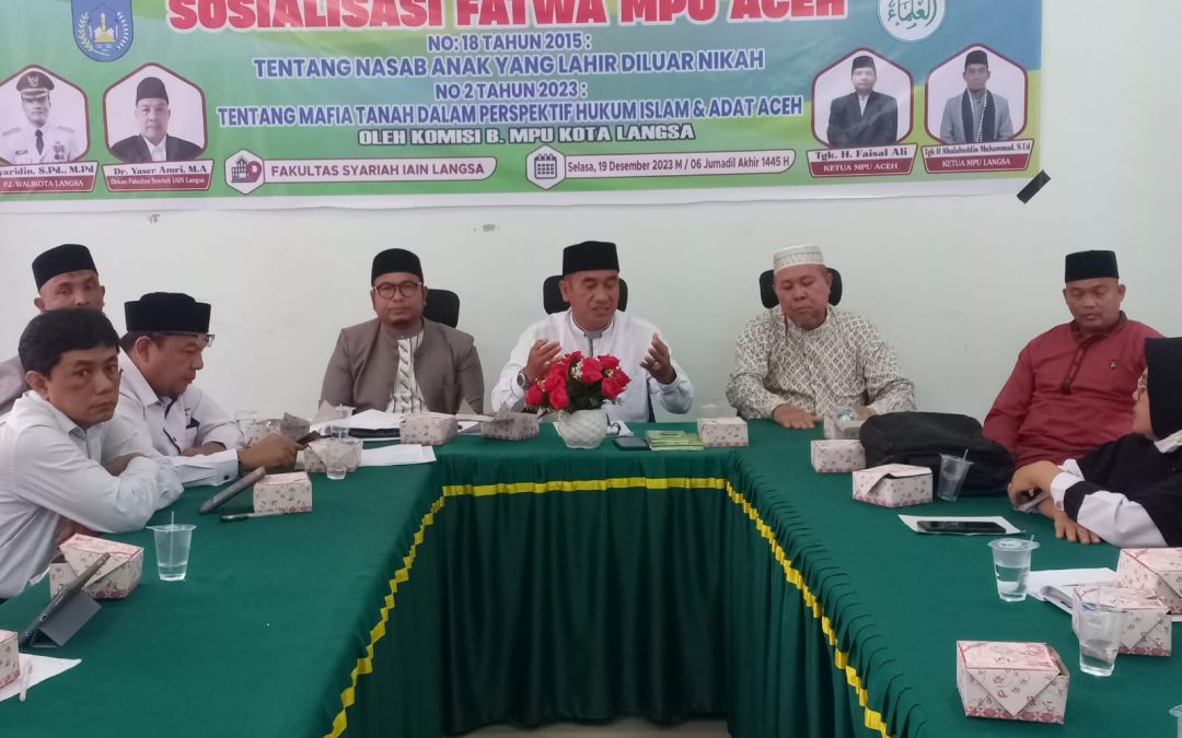 MPU Kota Langsa Melukukan Sosialisasi Fatwa MPU Aceh Di FASYA IAIN Langsa